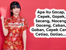 Arti Istilah Gocap, Cepek, Gopek, Seceng, Noceng, Goceng, Ceban, Goban, Cepek Ceng, Cetiao, Gotiao